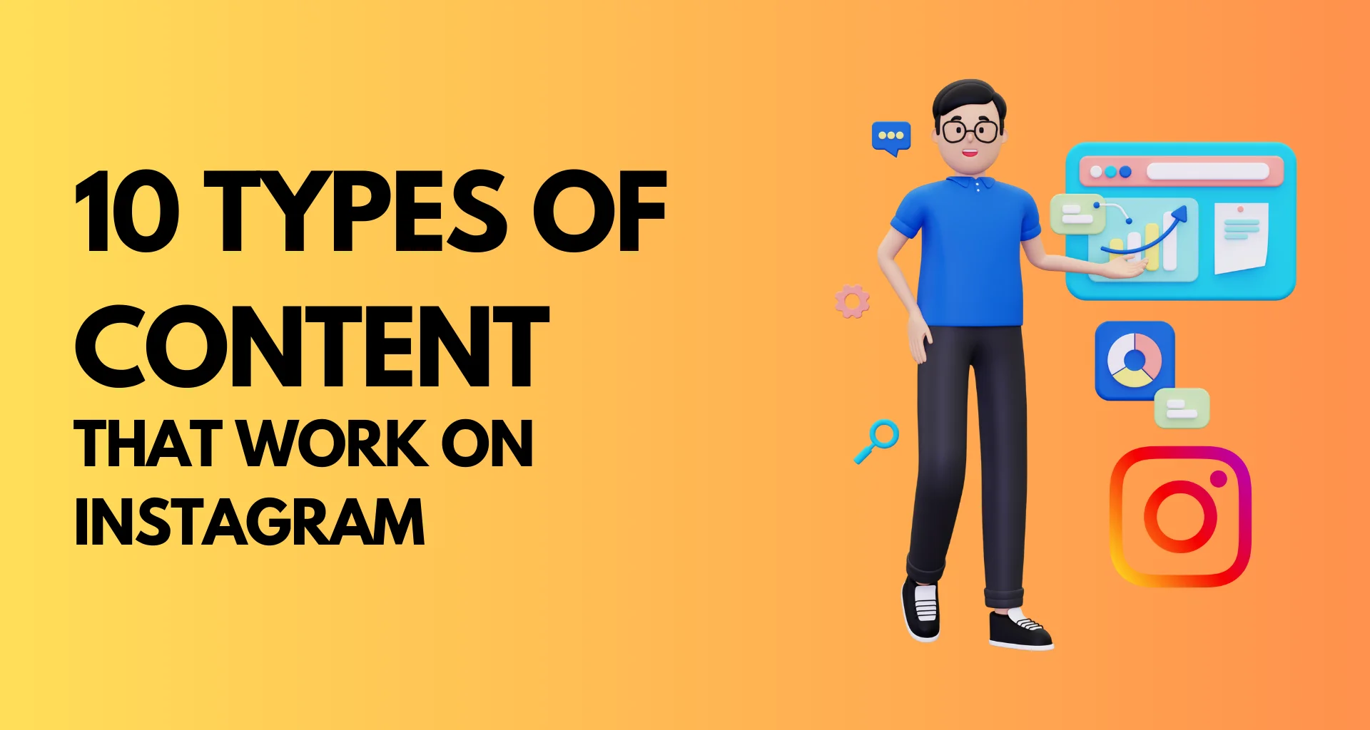 10 Types of Content That Work on Instagram - Bumplikes