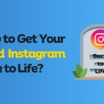 How to Get Your Dead Instagram Back to Life